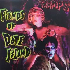 Cramps, The - Fiends Of Dope Island