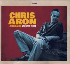 Chris Aron & The Croakers - Wherever You Go