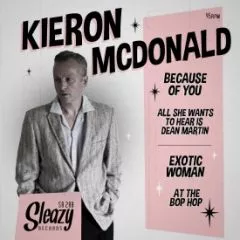 Kieron McDonald - Because Of You