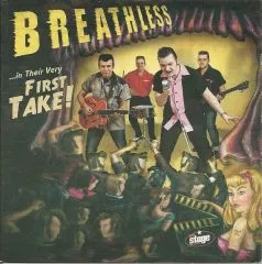 Breathless - In Their Very First Take!