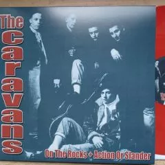 Caravans, The - On The Rocks + Action Or Slander