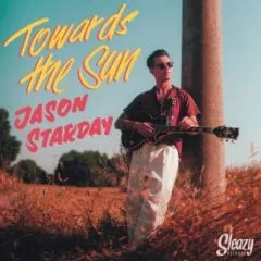 Jason Starday - Towards The Sun