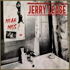 Jerry Lease - Near Miss!
