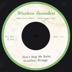 Unknown Artist - Don't Bug Me Baby