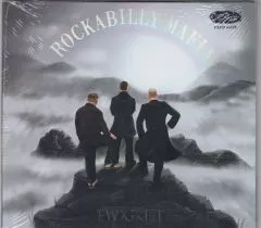 Rockabilly Mafia - Ewigkeit