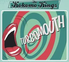 Kokomo Kings, The - Turbomouth