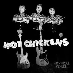 Hot Chickens - Rock 'n' Roll Vendetta