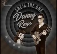 Danny Reno - She's The One