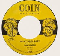 Don Winters - Be My Baby, Baby