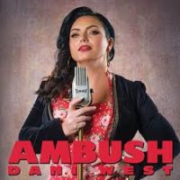 Dani West - Ambush