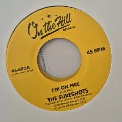 Sureshots, The - I'm On Fire