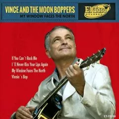 Vince and The Moon Boppers - My Window Faces The North