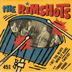 Rimshots - I Get The Blues When It Rains