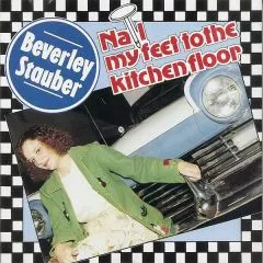 Beverley Stauber & High Noon - Nail My Feet To The Kitchen Floor