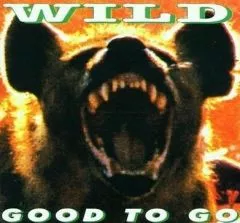 Wild - Good To Go