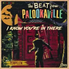 7" The Beat From Palookaville - I Know You're In There