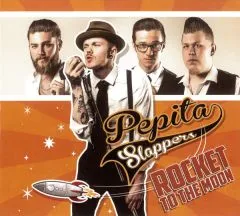 Pepita Slappers - Rocket To The Moon