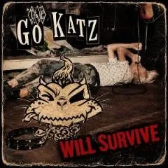 Go-Katz, The - Will Survive
