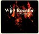 Wild Rooster - Rockabilly Inferno Wild Rooster - Rockabilly Inferno