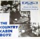 The Country Cabin Boys! - Present The Fabulos Instrumental Sounds of… The Country Cabin Boys! - Present The Fabulos Instrumental Sounds of…
