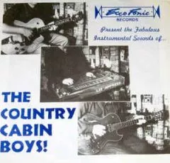 The Country Cabin Boys! - Present The Fabulos Instrumental Sounds of…