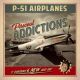 P-51 Airplanes - Personal Addictions P-51 Airplanes - Personal Addictions