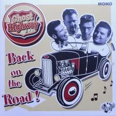 Ghost Highway - Back On The Road!