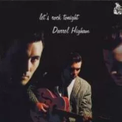 Darrel Higham - Let's Rock Tonight