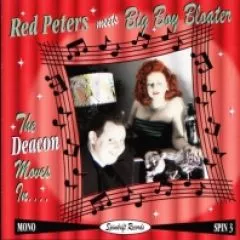 Red Peters meets Big Boy Bloater - The Deacon Moves In