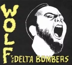 Delta Bombers - Wolf