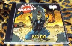 Exit Wounds - Bad Day