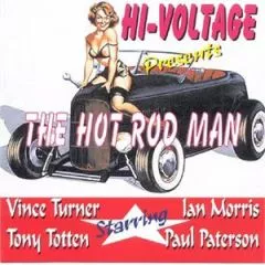 Hi-Voltage - The Hot Rod Man