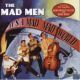 Mad Men - It's A Mad, Mad World Mad Men - It's A Mad, Mad World