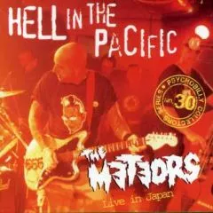 Meteors - Hell In The Pacific