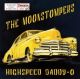 Moonstompers - Highspeed Daddy-O Moonstompers - Highspeed Daddy-O