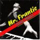 Israel Proulx - Mr. Frantic Israel Proulx - Mr. Frantic