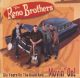 Reno Brothers - Six Years On The Road And … Movin' On! Reno Brothers - Six Years On The Road And … Movin' On!