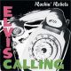 Rockin' Rebels - Elvis Calling Rockin' Rebels - Elvis Calling