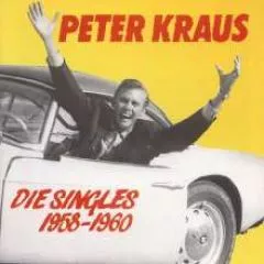 Peter Kraus - Die Singles 1958-1960