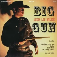 Jason Lee Wilson - Big Gun