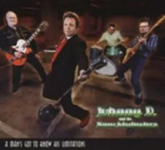 Johnny D. & The Knuckledusters - A Man's Got To Know His Limitations
