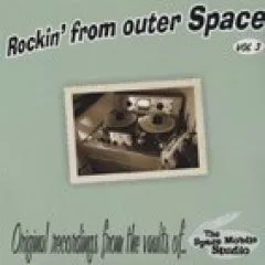 V/A - Rockin' From Outer Space Vol. 3