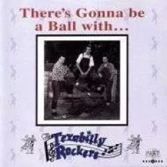 Texabilly Rockets - There's Gonna Be A Ball With