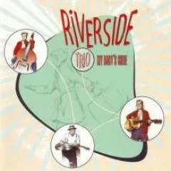 Riverside Trio - My Baby's Gone