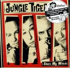 Jungle Tigers - She's My Witch