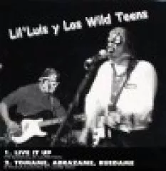 Lil' Luis y Los Wild Teens & The Rizlaz