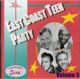 V/A - East Coast Teen Party Vol. 3 V/A - East Coast Teen Party Vol. 3