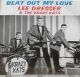 Lee Dresser & The Krazy Kats - Beat Out My Love