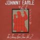 Johnny Earle - The Johnny Earle Show Vol. 2 Johnny Earle - The Johnny Earle Show Vol. 2