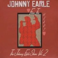 Johnny Earle - The Johnny Earle Show Vol. 2
